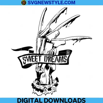 Sweet Dreams Svg Freddy Svg Freddy Krueger Svg Nightmare Svg Glove