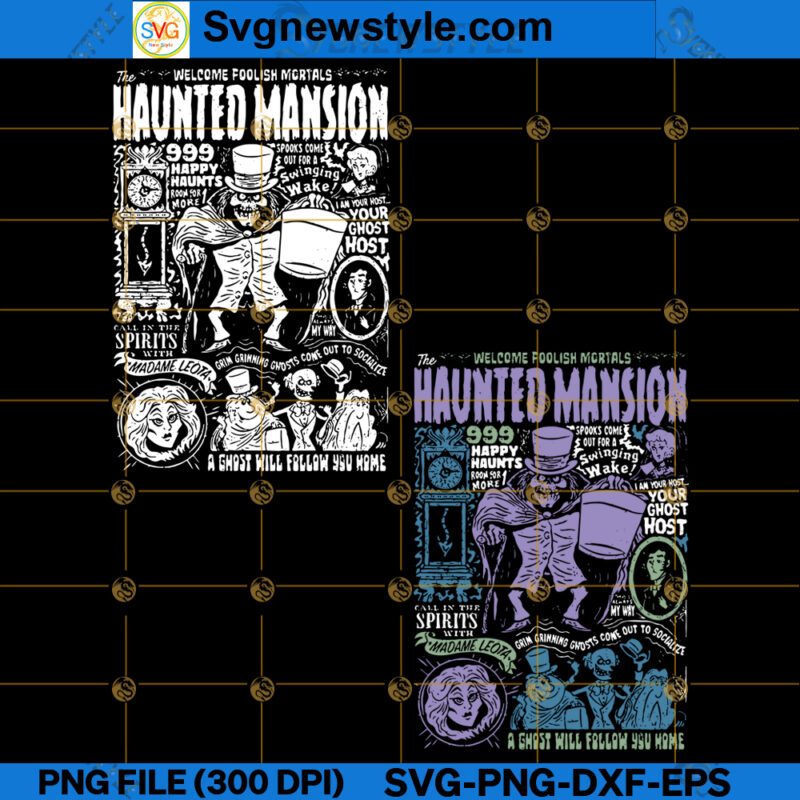 Haunted Mansion SVG Bundle Spooky Haunted Mansion SVG PNG