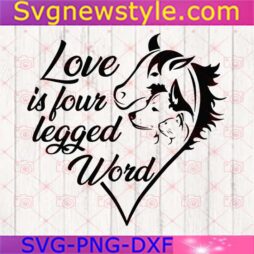 Love Is Four Legged Word Horse Svg