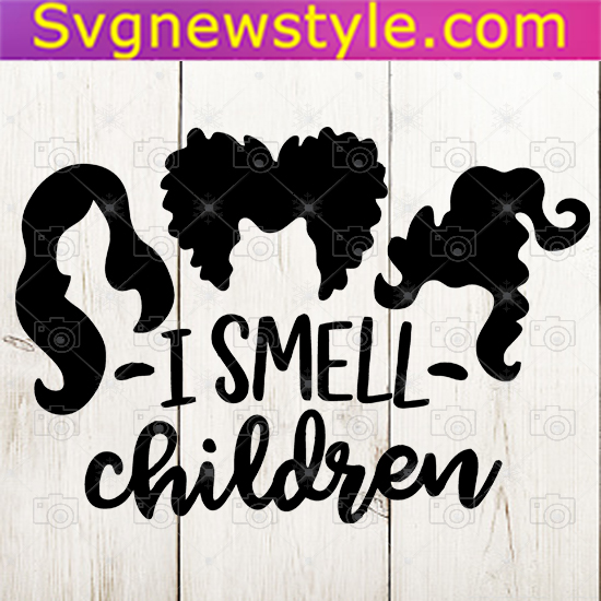 I Smell Children SVG Digital Download for Cricut Silhouette. Witch Shirt svg Hocus Pocus SVG Basic Witch shirt SVG Funny Halloween svg