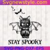 Bat Stay Spooky Svg