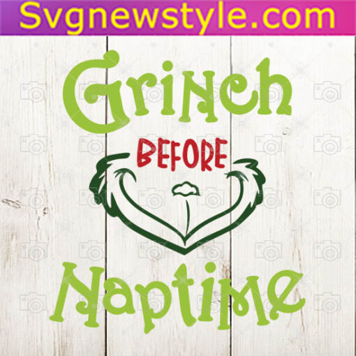 Grinch Before Naptime Svg