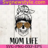 Mom Life Skull Cheetah Svg