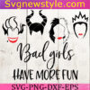 Bad girls have more fun Svg