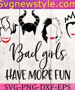 Bad girls have more fun Svg, bad girls Svg