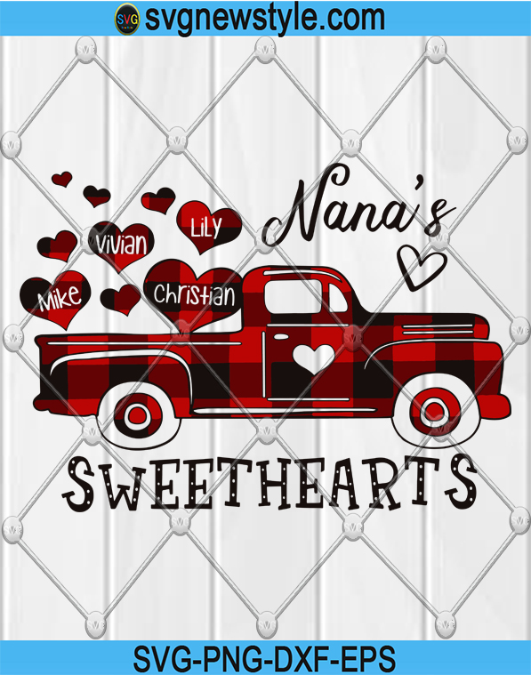 Download Nana's Sweetheart Svg, Valentines Svg, Nana Truck, Grandma ...