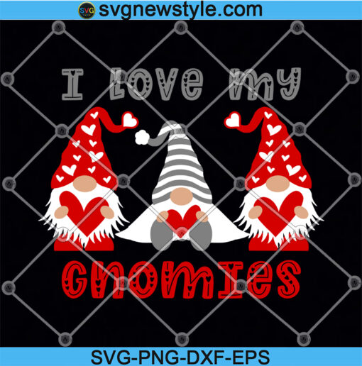 Valentines I Love My Gnomies Cut File