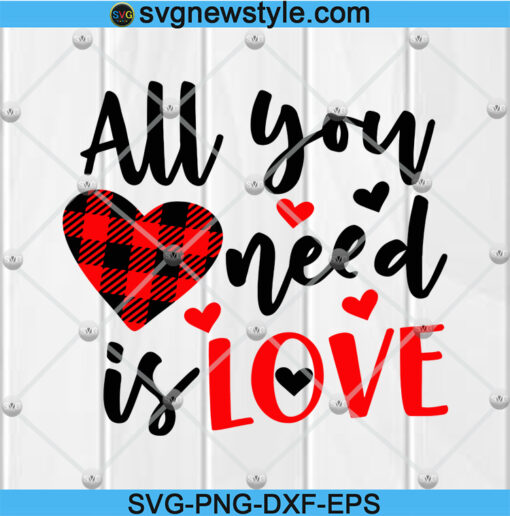 All You Need Is Love Svg Png