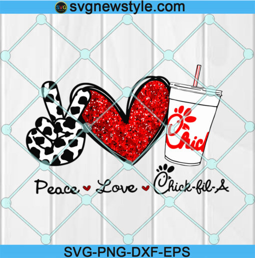 Peace Love Chick-fil-A Design SVG