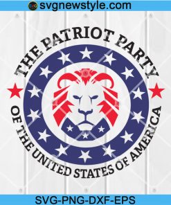 The Patriot Party of The United States of America Svg