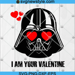 Darth Vader I Am Your Valentine Svg