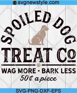 Spoiled Treat Dog Co. Cut File, Spoiled Dog svg