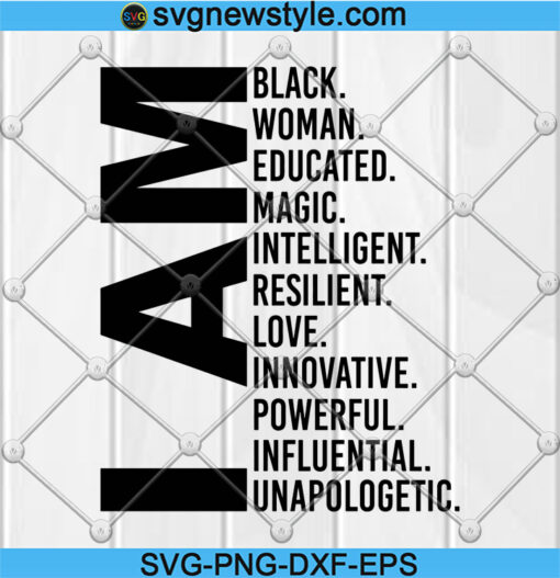 I Am Black Woman SVG