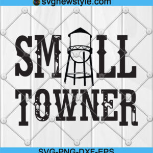 Small Towner Small Town Watertower Svg