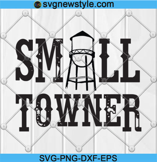 Small Towner Small Town Watertower Svg