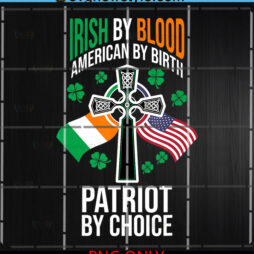 Irish By Blood American Png