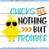 Chicks Are Nothing but Trouble Svg