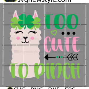 Too Cute To Pinch Svg