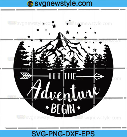 Let the Adventure Begin Circle Stencil Svg