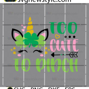 Too Cute To Pinch Svg Png