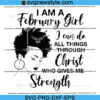 I Am a February Girl SVG