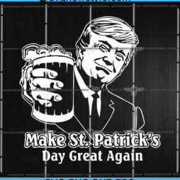 Trump Make St Patricks Day Great Again SVG