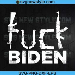 Fuck Biden SVG Gun Control