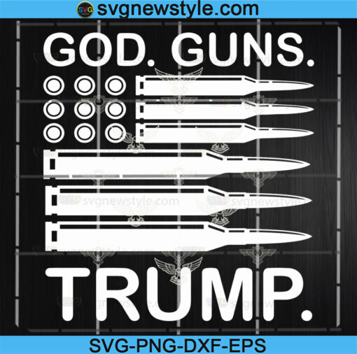 God Guns and Trump SVG