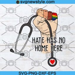 Hate Has No Home Here SVG