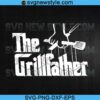 Grillfather Apron For Men Svg