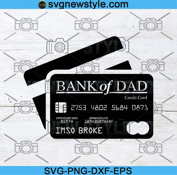 Download Bank Of Dad Svg Gift For Dad Father S Day Gift Father S Day Svg Gift For Husband Funny Father S Day Gift Fathers Day Svg Svg New Style