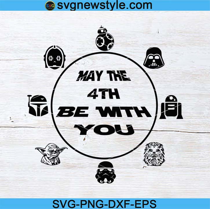 Download Star Wars May 4th Design With R2 D2 Bb8 Yoda Darth Vader Svg Png Dxf Eps Cricut File Silhouette Art Svg New Style