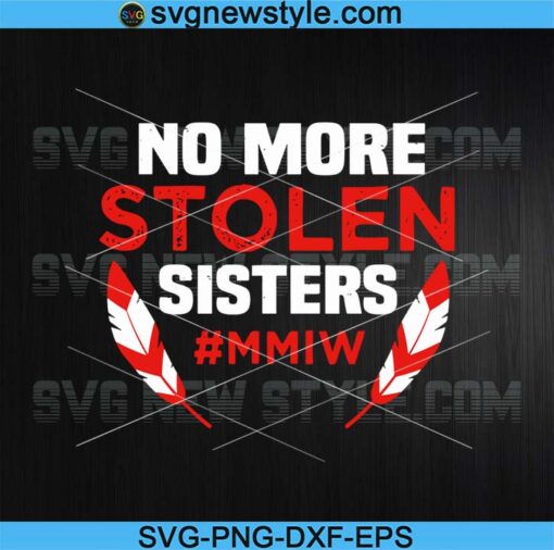 No more stolen sister Svg