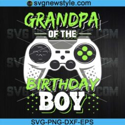 Grandpa of the Birthday Boy Svg