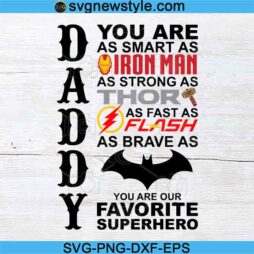 Daddy You Are As Svg