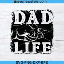 Distressed Dad Life Svg