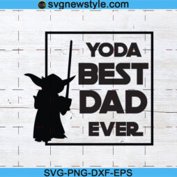 Yoda best dad Svg
