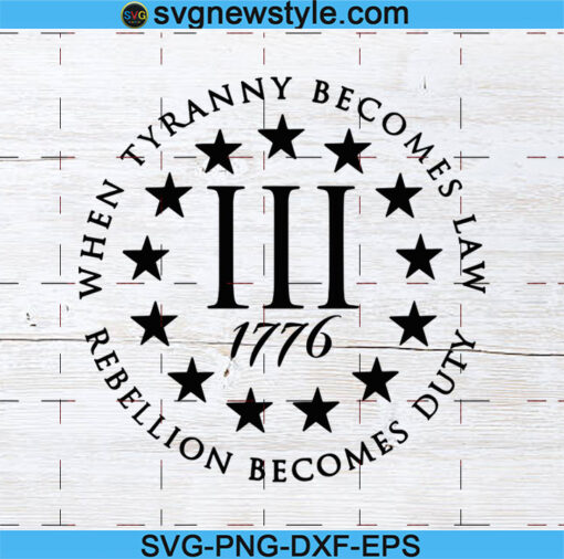When Tyranny Becomes Law Svg