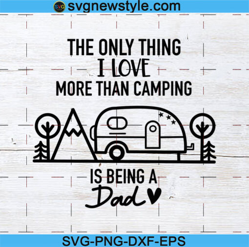 Camping Dad Svg