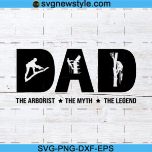 DAD The Arborist Svg
