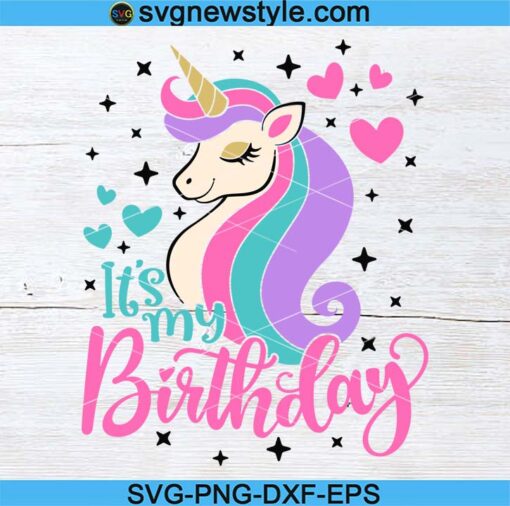 It's my Birthday Svg