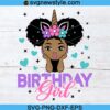 Birthday Girl Svg Png