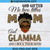 Mom And Glamma Black Mom Svg