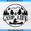 Camp Life Svg