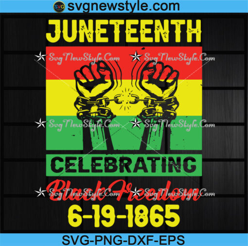 Juneteenth celebrating black freedom 1865 Svg