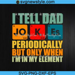 I Tell Dad Jokes Svg