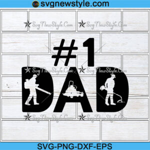 Dad Landscaper Svg