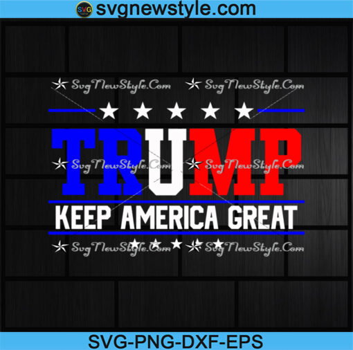 Trump Keep America Great Svg