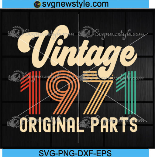 Vintage 1971 Original parts Svg