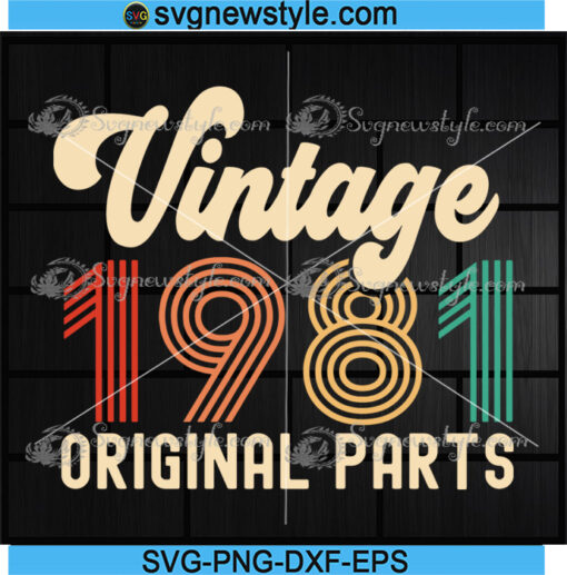 Vintage 1981 Original Parts Svg